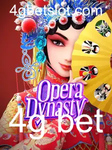Discover the Exciting World of OperaDynasty with 4g Bet